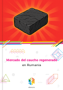 Mercado del caucho regenerado en Rumania
