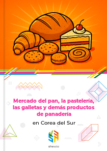 Mercado del pan, la pastelería, las galletas y demás productos de panadería en Corea del Sur