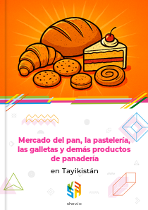 Mercado del pan, la pastelería, las galletas y demás productos de panadería en Tayikistán