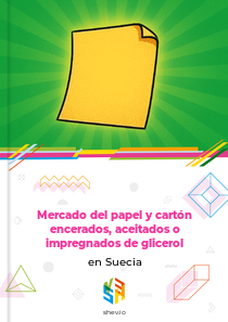 Mercado del papel y cartón encerados, aceitados o impregnados de glicerol en Suecia