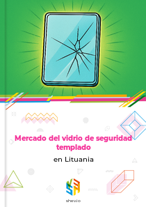 Mercado del vidrio de seguridad templado en Lituania