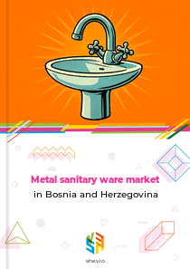 Metal sanitary ware market in Bosnia and Herzegovina