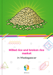 Milled rice and broken rice market in Madagascar
