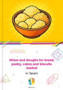 Mixes and doughs for bread, pastry, cakes and biscuits market in Spain