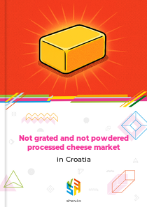Not grated and not powdered processed cheese market in Croatia