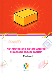 Not grated and not powdered processed cheese market in Finland