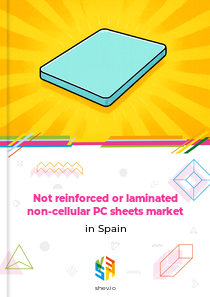Not reinforced or laminated non-cellular PC sheets market in Spain