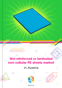 Not reinforced or laminated non-cellular PE sheets market in Austria