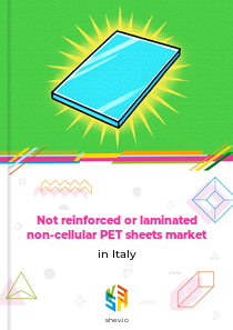 Not reinforced or laminated non-cellular PET sheets market in Italy