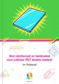 Not reinforced or laminated non-cellular PET sheets market in Poland