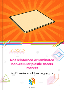 Not reinforced or laminated non-cellular plastic sheets market in Bosnia and Herzegovina