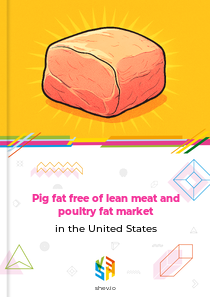 Pig fat free of lean meat and poultry fat market in the United States