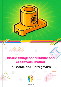 Plastic fittings for furniture and coachwork market in Bosnia and Herzegovina