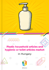 Plastic household articles and hygienic or toilet articles market in Hungary