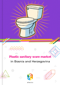 Plastic sanitary ware market in Bosnia and Herzegovina