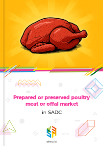 Prepared or preserved poultry meat or offal market in SADC