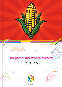 Prepared sweetcorn market in MENA