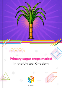 Primary sugar crops market in the United Kingdom