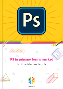 PS in primary forms market in the Netherlands