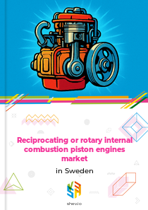 Reciprocating or rotary internal combustion piston engines market in Sweden