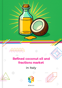 Refined coconut oil and fractions market in Italy