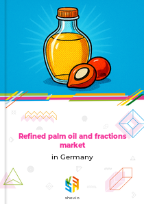 Refined palm oil and fractions market in Germany
