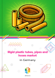 Rigid plastic tubes, pipes and hoses market in Germany