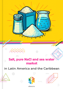 Salt, pure NaCl and sea water market in Latin America and the Caribbean
