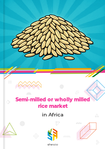 Semi-milled or wholly milled rice market in Africa