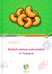 Shelled cashew nuts market in Thailand
