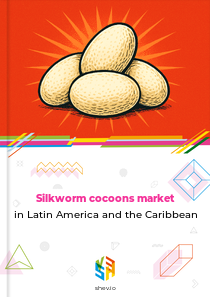 Silkworm cocoons market in Latin America and the Caribbean