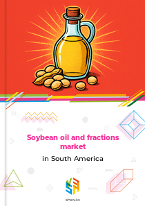 Soybean oil and fractions market in South America