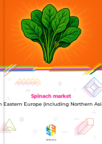 Spinach market in Eastern Europe (including Northern Asia)
