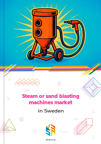 Steam or sand blasting machines market in Sweden
