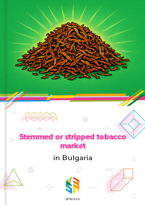 Stemmed or stripped tobacco market in Bulgaria