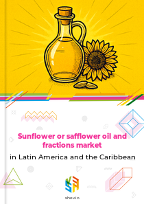 Sunflower or safflower oil and fractions market in Latin America and the Caribbean