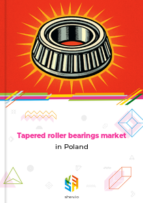 Tapered roller bearings market in Poland