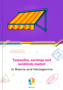 Tarpaulins, awnings and sunblinds market in Bosnia and Herzegovina