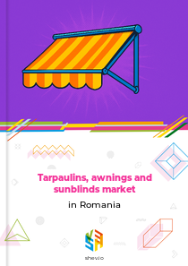 Tarpaulins, awnings and sunblinds market in Romania