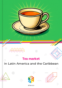 Tea market in Latin America and the Caribbean