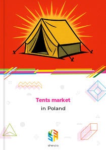 Tents market in Poland