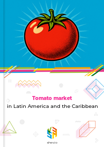 Tomato market in Latin America and the Caribbean