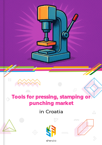 Tools for pressing, stamping or punching market in Croatia