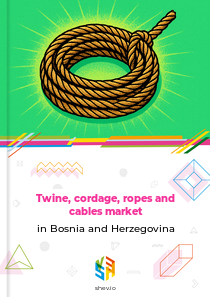 Twine, cordage, ropes and cables market in Bosnia and Herzegovina