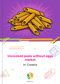 Uncooked pasta without eggs market in Croatia