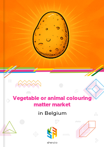 Vegetable or animal colouring matter market in Belgium