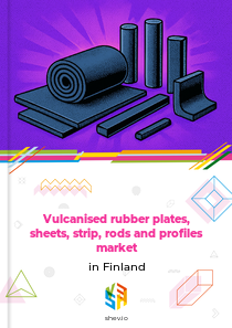 Vulcanised rubber plates, sheets, strip, rods and profiles market in Finland