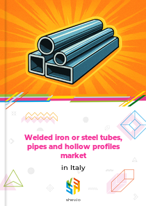 Welded iron or steel tubes, pipes and hollow profiles market in Italy