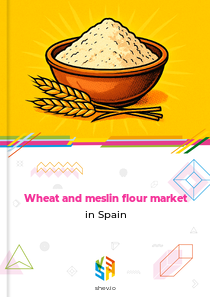 Wheat and meslin flour market in Spain