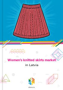 Women's knitted skirts market in Latvia